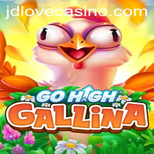 GoHighGallina: Revolutionizing Digital Gaming with JDLove.PH