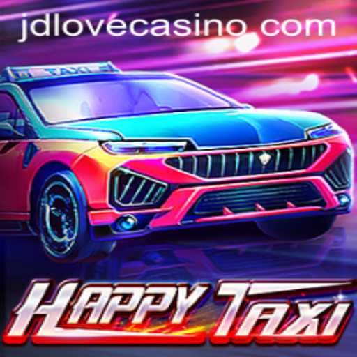 Discovering HappyTaxi: A Journey Through JDLove.PH's Latest Game Innovation